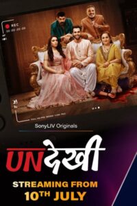 Download Undekhi 2020 (Season 1) Hindi WEB-DL 480p & 720p Sonyliv Originals WEB Series