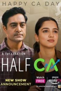 Download Half CA 2023 (Season 1) Hindi 480p & 720p & 1080p [Amazon Mini Tv] Web-Series