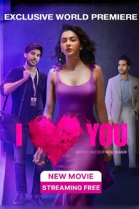 Download I Love You (2023) WEB-DL Hindi Movie 480p & 720p & 1080p