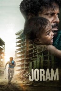 Download Joram (2023) WEB-DL Hindi Movie 480p & 720p & 1080p