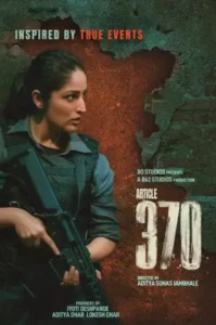 Download Article 370 (2024) WEB-DL Hindi Movie 480p | 720p | 1080p