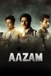 Download Aazam (2023) WEB-DL Hindi Movie 480p & 720p & 1080p