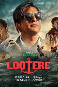 Download Lootere 2024 (Season 1) WEB-DL Hindi 480p & 720p & 1080p HotStar Web Series