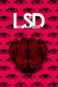 Download LSD: Love, Sex Aur Dhokha (2010) WEB-DL Hindi Movie 480p & 720p & 1080p