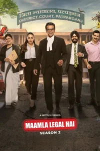 Download Maamla Legal Hai 2026 (Season 1-2) WEB-DL Hindi (DD 5.1) 480p & 720p & 1080p ESub Netflix WEB Series