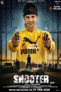 Download Shooter (2022) WEB-DL Punjabi Movie 480p & 720p & 1080p