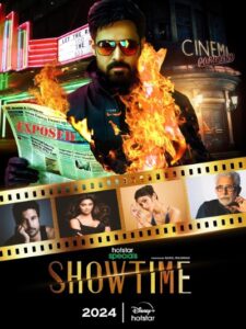 Download Showtime 2024 (Season 1) Hindi 480p & 720p & 1080p Esub HotStar WEB Series