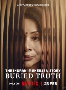Download The Indrani Mukerjea Story Buried Truth 2024 (Season 1) WEB-DL [Hindi-English-Tamil-Telugu] 480p & 720p & 1080p Netflix WEB Series