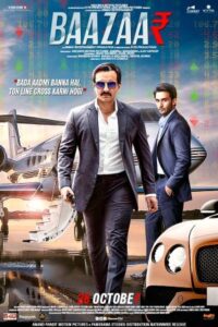 Download Baazaar (2018) WEB-DL Hindi Movie 480p & 720p & 1080p
