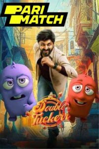 Download Double Tuckerr (2024) CAMRip Hindi Movie 480p & 720p & 1080p