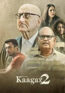 Download Kaagaz 2 (2024) AMZN WEB-DL Hindi Movie 480p & 720p & 1080p Esub