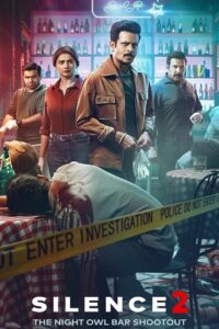 Download Silence 2: The Night Owl Bar Shootout (2024) WEB-DL Hindi Movie 480p & 720p & 1080p
