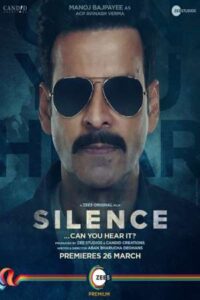 Download Silence: Can You Hear It (2021) WEB-DL Hindi Movie 480p & 720p & 1080p