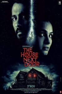 Download The House Next Door (2017) WEB-DL Hindi Dubbed 480p & 720p & 1080p Esub