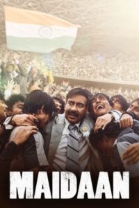 Download Maidaan (2024) WEB-DL Hindi Movie 480p & 720p & 1080p Esub