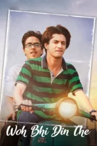 Download Woh Bhi Din The (2024) WEB-DL Hindi Movie 480p & 720p & 1080p
