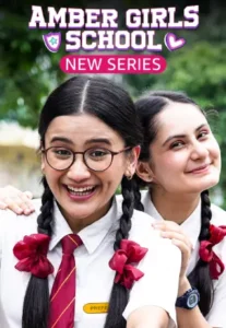 Download Amber Girls School 2024 (Season 1) WEB-DL Hindi 480p & 720p & 1080p Esub Amazon miniTV WEB Series