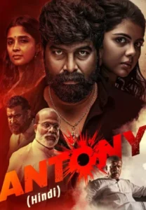 Download Antony (2023) WEB-DL [Hindi-Malayalam] 480p & 720p & 1080p Esub