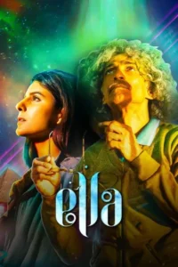 Download Ella (2024) WEB-DL Hindi Movie 480p & 720p & 1080p Esub