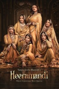 Download Heeramandi: The Diamond Bazaar 2024 (Season 1) WEB-DL 480p & 720p & 1080p Esub Multi Audio [Hindi + Tamil + Telugu + Malayalam + Kannada] Netflix Original WEB Series