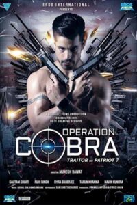 Download Operation Cobra 2019 (Season 1) WEB-DL Hindi 480p & 720p Eros Now WEB Series