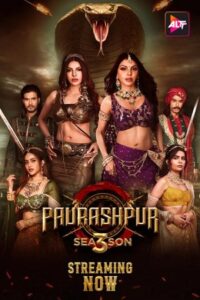 [18+] Download Paurashpur 2024 (Season 3) WEB-DL Hindi 720p & 1080p ALT Balaji WEB Series [S03E05 Added]