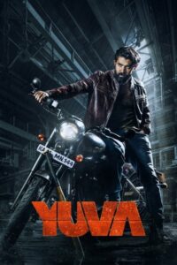 Download Yuvaraj – Yuva (2024) WEB-DL 480p & 720p & 1080p Multi Audio [Hindi + Tamil + Telugu + Malayalam]