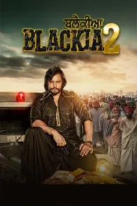 Download Blackia 2 (2024) WEB-DL Punjabi Movie 480p & 720p & 1080p Esub