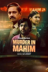 Download Murder In Mahim 2024 (Season 1) WEB-DL Hindi 480p & 720p & 1080p Esub WEB Series