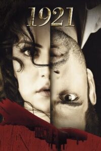 Download 1921 (2018) WEB-DL Hindi Movie 480p & 720p & 1080p Esub