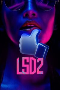 Download LSD 2: Love, Sex Aur Dhokha 2 (2024) WEB-DL Hindi Movie 480p & 720p & 1080p Esub