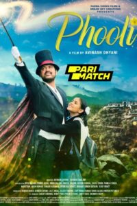 Download Phooli (2024) CAMRip Hindi Movie 480p & 720p & 1080p