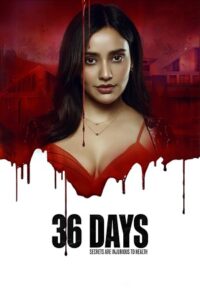 Download 36 Days 2024 (Season 1) WEB-DL Hindi 480p & 720p & 1080p Esub SonyLIV Original WEB-Series