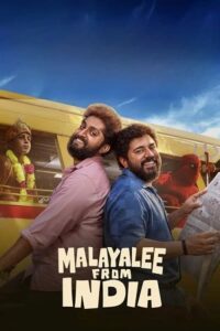 Download Malayalee from India (2024) WEB-DL Dual Audio [Hindi-Malayalam] 480p & 720p & 1080p Esub