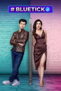 Download Bluetick 2024 (Season 1) WEB-DL Hindi 480p & 720p & 1080p EPIC ON WEB Series