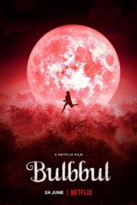 Download Bulbbul (2020) WEB-DL Hindi Movie 480p & 720p & 1080p Esub