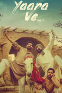 Download Yaara Ve (2019) WEB-DL Punjabi Movie 480p & 720p & 1080p Esub