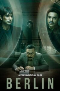 Download Berlin (2024) WEB-DL Hindi Movie 480p & 720p & 1080p Esub