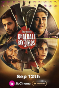 Download Khalbali Records 2024 (Season 1) WEB-DL 480p 720p & 1080p Esub JioCinema WEB Series