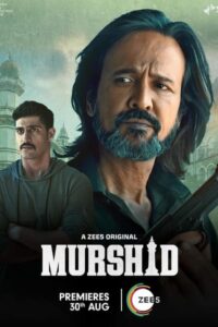 Download Murshid 2024 (Season 1) WEB-DL Hindi 480p & 720p & 1080p ZEE5 WEB Series