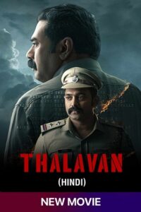 Download Thalavan (2024) WEB-DL Dual Audio {Hindi-Malayalam} 480p & 720p & 1080p Esub