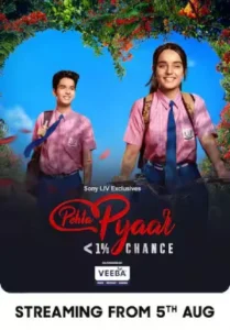 Download Pehla Pyaar – less than 1% chance 2024 (Season 1) WEB-DL Hindi 720p | 1080p SonyLIV WEB Series [S01E27 Added]