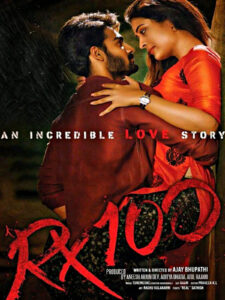 Download Rx 100 (2018) WEB-DL Dual Audio {Hindi (DD 5.1) & Telugu} 480p & 720p & 1080p ESub