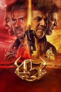 Download 45 (2025) Zee5 WEB-DL Dual Audio [Hindi (DD 5.1) & Kannada] 480p & 720p & 1080p & 4K 2160p ESub