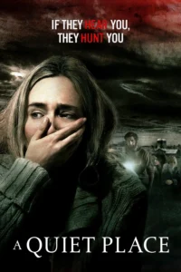 Download A Quiet Place (2018) Bluray Dual Audio {Hindi (DD 5.1) & English} 480p & 720p & 1080p ESub