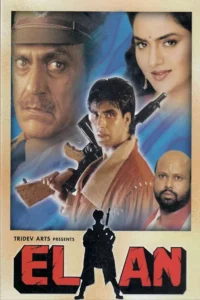 Download Elaan (1994) AMZN WEB-DL Hindi Movie (DD 2.0) 480p & 720p & 1080p ESub