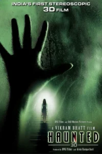 Download Haunted – 3D (2011) BluRay Hindi Movie (DD 5.1) 480p & 720p & 1080p ESub