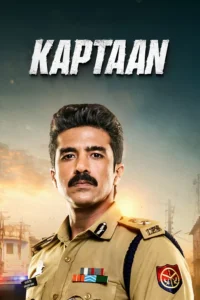 Download Kaptaan 2026 (Season 1) WEB-DL Hindi (DD 5.1) 480p & 720p & 1080p ESub [Amazon Prime Series] WEB Series