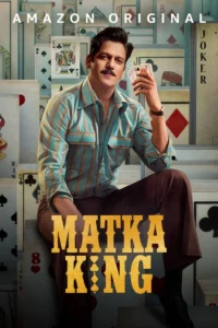 Download Matka King 2026 (Season 1) WEB-DL Hindi (DD 5.1) 480p & 720p & 1080p ESub [Amazon Prime Series] WEB Series