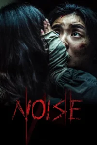 Download Noise (2024) AMZN WEB-DL Dual Audio [Hindi (AAC 2.0) & Korean] 480p & 720p & 1080p ESub
